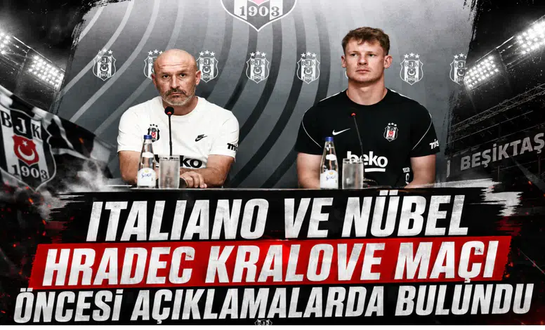 Italiano ve Nübel Hradec Kralove Maçı Öncesi Açıklamalarda Bulundu