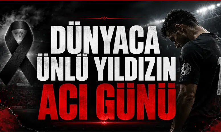 Dünyaca Ünlü Yıldızın Acı Günü