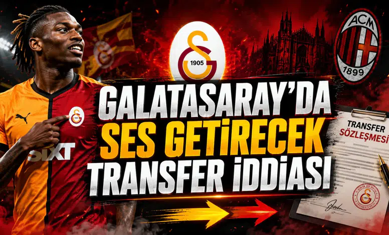 GALATASARAY’DA SES GETİRECEK TRANSFER İDDİASI