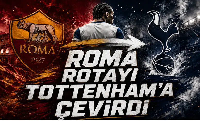 Roma Rotayı Tottenham’a Çevirdi