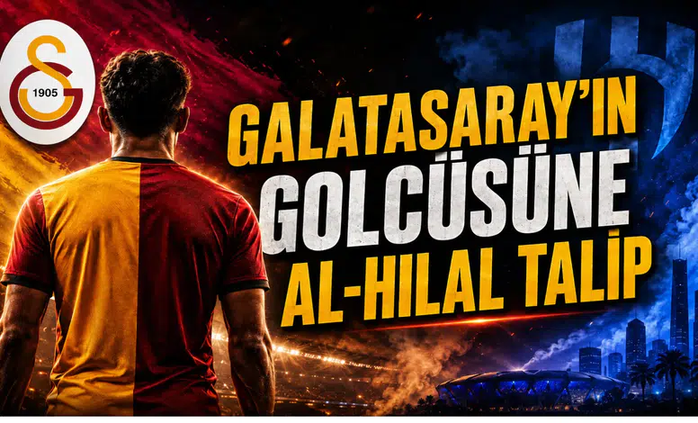 Galatasaray’ın Golcüsüne Al-Hilal Talip