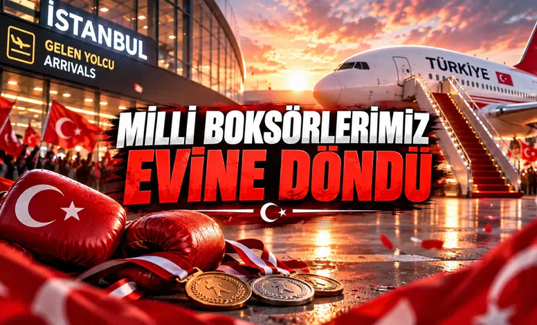 Milli Boksörlerimiz Evine Döndü
