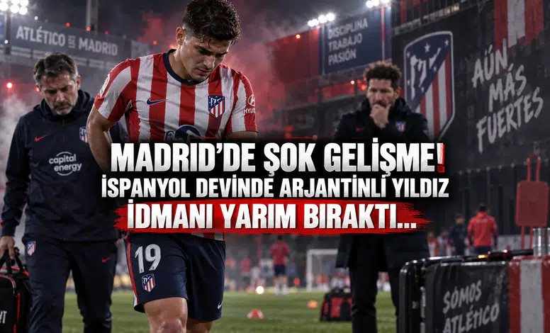 Madrid’de Şok Gelişme! İspanyol Devinde Arjantinli Yıldız İdmanı Yarım Bıraktı...