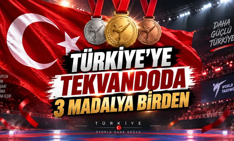 Türkiye'ye Tekvandoda 3 Madalya Birden