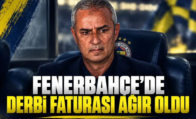 Fenerbahçe'de derbi faturası ağır oldu