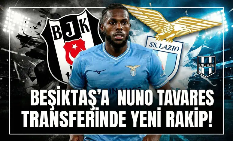 Beşiktaş'a Nuno Tavares transferinde yeni rakip!