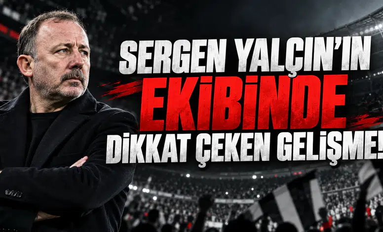 Sergen Yalçın'ın ekibinde dikkat çeken gelişme!