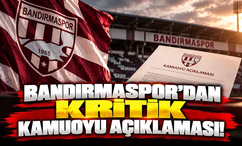 Bandırmaspor’dan Kritik Kamuoyu Açıklaması!
