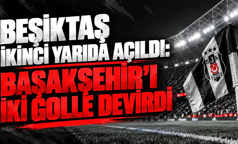Beşiktaş Kritik Virajı Aşmayı Başardı!