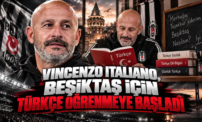 Vincenzo Italiano, Beşiktaş için Türkçe öğrenmeye başladı