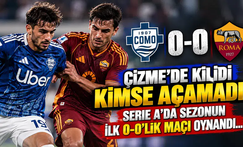 Çizme'de Kilidi Kimse Açamadı! Serie A'da Sezonun İlk 0-0'lık Maçı Oynandı...