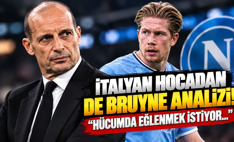 İtalyan Hocadan De Bruyne Analizi! "Hücumda Eğlenmek İstiyor..."