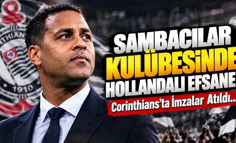 Sambacılar Kulübesinde Hollandalı Efsane! Corinthians'ta İmzalar Atıldı...