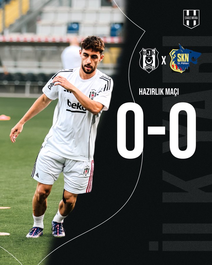 İlk Yarı Sonucu Beşiktaş 0-0 St. Pölten