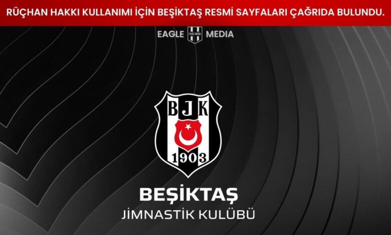 Beşiktaş Jimnastik Kulübü, rüçhan hakkı kullanımına yönelik taraftarlarına çağrıda bulunduğu resmi duyuru görseli; siyah zemin üzerinde Beşiktaş amblemi ve "Rüçhan Hakkı Kullanımı İçin Beşiktaş Resmi Sayfaları Çağrıda Bulundu" ifadesi yer almakta.