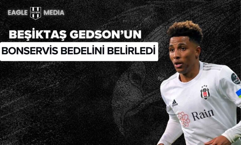 Beşiktaş formasıyla sahada yer alan Gedson Fernandes’in yer aldığı görsel. Üst kısmında “Beşiktaş Gedson’un bonservis bedelini belirledi” yazısı bulunuyor.