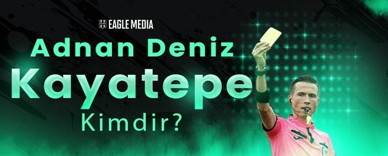 Adnan Deniz Kayatepe Kimdir