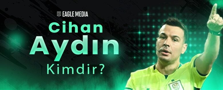 Cihan Aydın Kimdir
