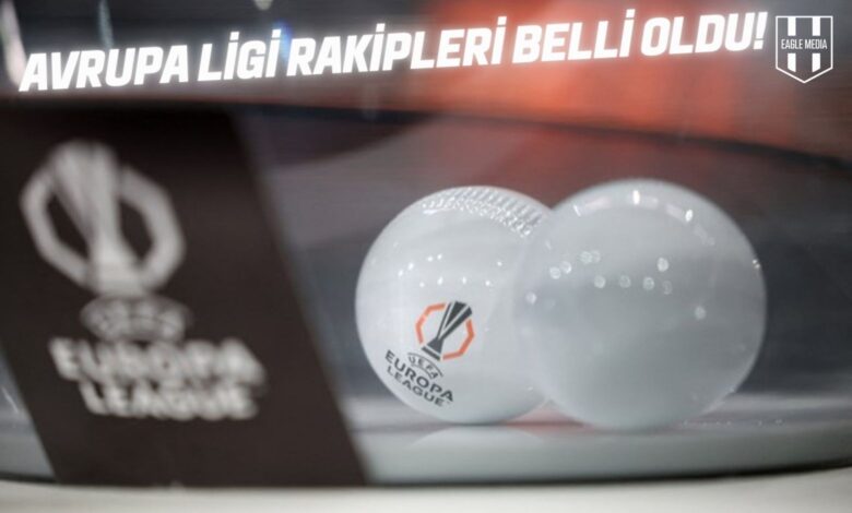 UEFA Avrupa Ligi kura çekimi temalı görselde, iki adet beyaz kura topu ve sol kısımda turnuvanın logosu yer alıyor. Üstte “Avrupa Ligi Rakipleri Belli Oldu!” başlığı, Beşiktaş’ın ön eleme turundaki olası rakiplerine dikkat çekiyor.