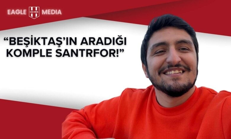 Kırmızı tişörtüyle gülümseyen Eagle Media yorumcusu Göktürk Kısa, sağ alt köşede yer alıyor. Sol üstte “Beşiktaş’ın Aradığı Komple Santrfor!” başlığı beyaz ve kırmızı arka plan üzerinde dikkat çekiyor. Üstte Eagle Media logosu bulunuyor.