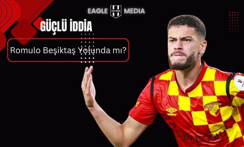Romulo, Göztepe formasıyla gol sevinci yaşarken; "Romulo Beşiktaş yolunda mı?" başlıklı transfer iddiasını öne çıkaran görsel. Siyah arka planda Eagle Media logosu ve güçlü iddia vurgusu yer almakta.