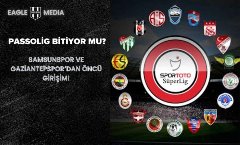 Spor Toto Süper Lig logosu ve kulüp armaları; görselde “Passolig Bitiyor mu? Samsunspor ve Gaziantepspor’dan Öncü Girişim!” başlığı yer alıyor.
