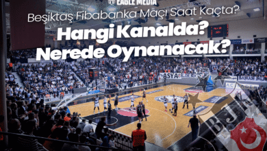 Beşiktaş Fibabanka Maçı Saati