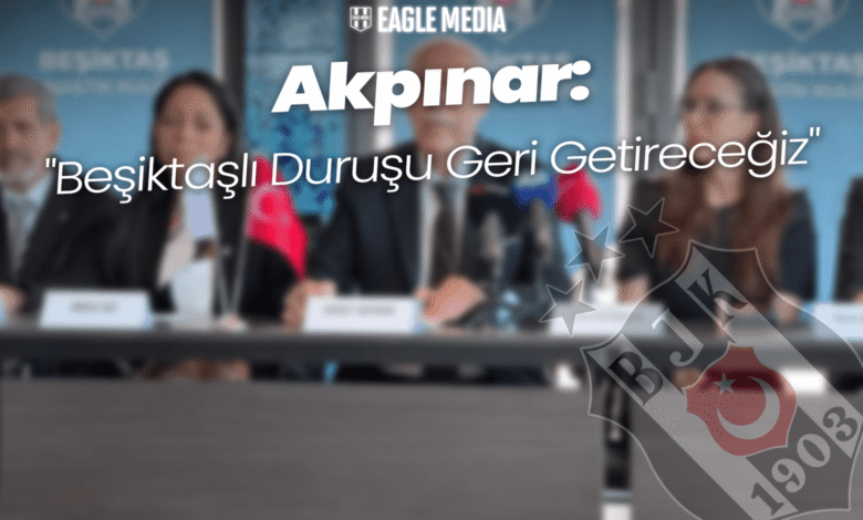 Beşiktaşlı Duruşu Geri Getireceğiz