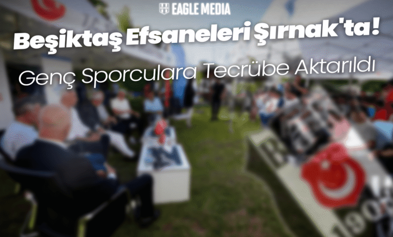 Beşiktaş Efsaneleri Şırnak'ta! Genç Sporculara Tecrübe Aktarıldı 1 Beşiktaş'ın efsane futbolcuları, Şırnaklı amatör sporcular ve genç futbolseverlerle özel bir buluşma gerçekleştirdi. Siyah-beyazlı kulübün değerli isimleri, tecrübelerini genç nesille paylaştı. Genç Sporculara Tecrübe