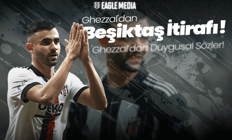 Ghezzal'dan Beşiktaş İtirafı! Galatasaray Daha Fazla Para Verdi, Çok İstekli Değildim Ama... 1 Beşiktaş'ın unutulmaz yıldızı Rachid Ghezzal, siyah-beyazlı günlerine dair çarpıcı açıklamalarda bulundu! Yıldız oyuncu, transfer sürecinden şampiyonluğa uzanan duygusal hikayesini anlattı. Beşiktaş İtirafı