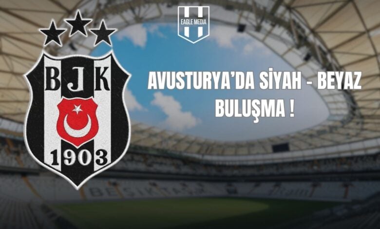 AVUSTURYA’DA SİYAH - BEYAZ BULUŞMA !