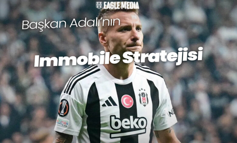 Başkan Adalı'nın Immobile Stratejisi