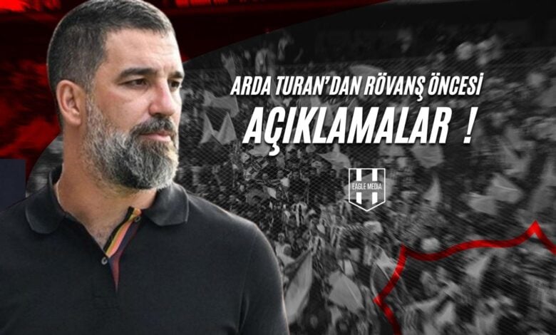 Arda Turan'dan Rövanş Öncesi Açıklamalar ! - EAGLE MEDIA...