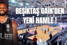 BEŞİKTAŞ GAİN’DEN YENİ HAMLE !