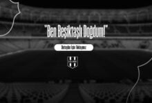Ben Beşiktaşlı Doğdum!