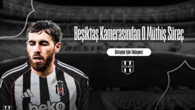 Beşiktaş Kamerasından O Müthiş Süreç
