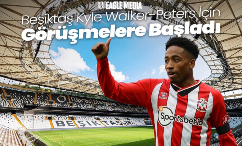 Beşiktaş Kyle Walker-Peters İçin Görüşüyor