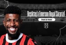 Beşiktaş'a Emerson Royal Sürprizi