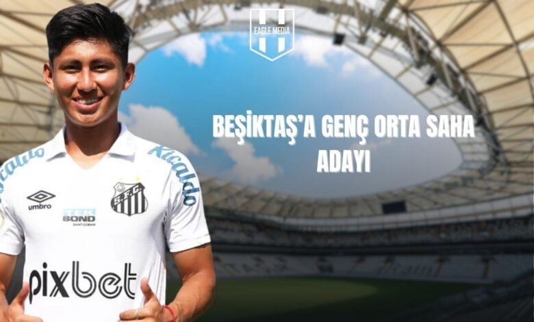 Beşiktaş'a Genç Orta Saha Adayı