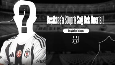 Beşiktaş'a Sürpriz Sağ Bek Önerisi !