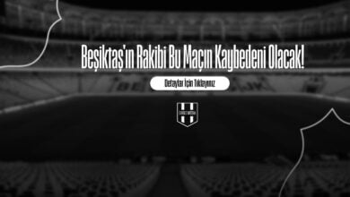 Beşiktaş'ın Rakibi Bu Maçın Kaybedeni Olacak!
