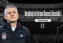Beşiktaş’ta Fırtına Öncesi Sessizlik !