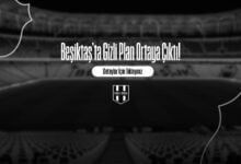 Beşiktaş’ta Gizli Plan Ortaya Çıktı!