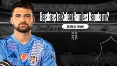 Beşiktaş’ta Kaleci Hamlesi Kapıda mı