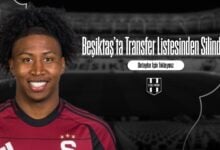 Beşiktaş’ta Transfer Listesinden Silindi!