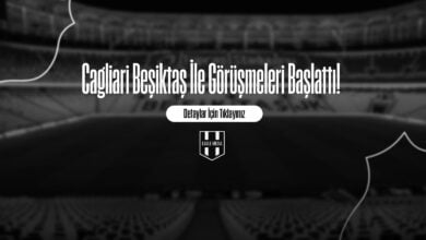 Cagliari Beşiktaş İle Görüşmeleri Başlattı!