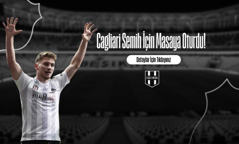 Cagliari Semih İçin Masaya Oturdu!