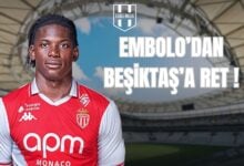 EMBOLO’DAN BEŞİKTAŞ’A RET !
