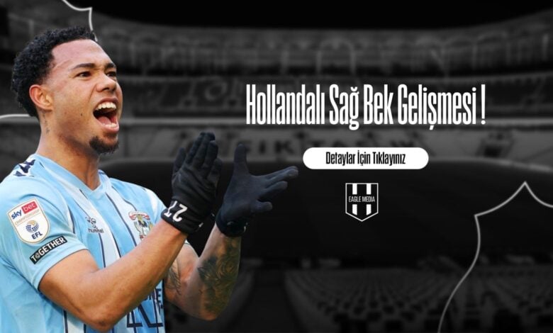Hollandalı Sağ Bek Gelişmesi !