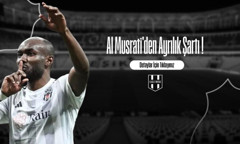 Al Musrati'den Ayrılık Şartı